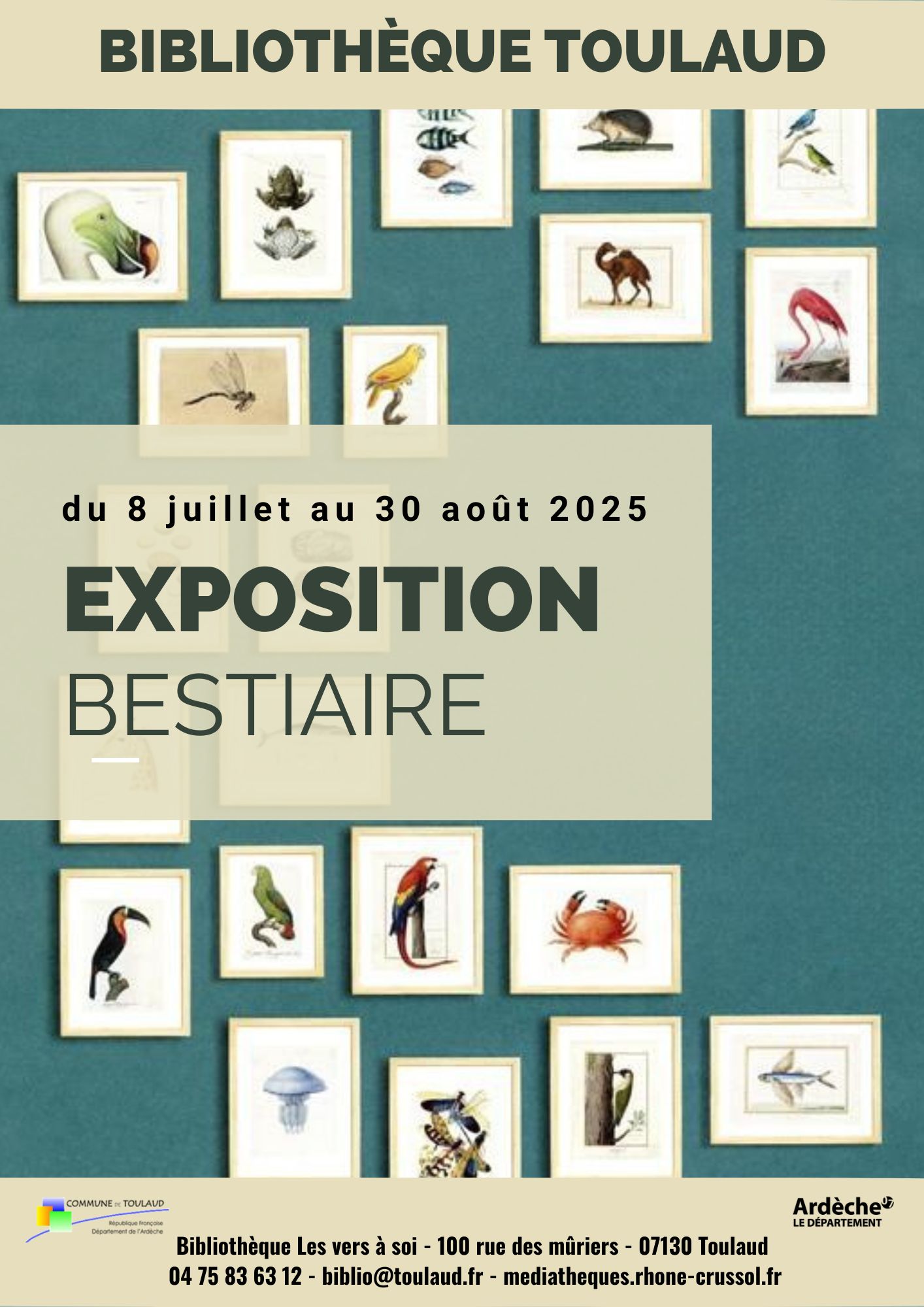 L'exposition bestiaire de l'été
